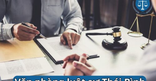 Top 5 văn phòng luật sư Thái Bình uy tín và chất lượng nhất